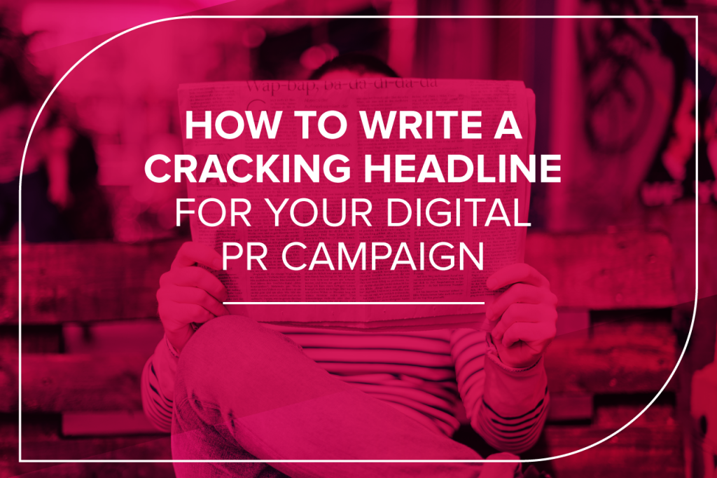 JBH how to write a cracking headline