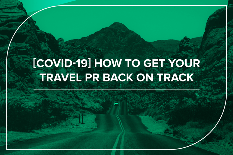 how to get your travel pr back on track infographic