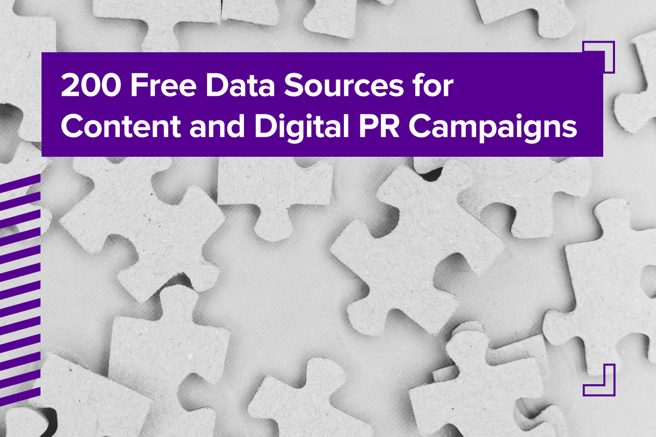 200 Free Data Sources for Content and Digital PR Campaigns